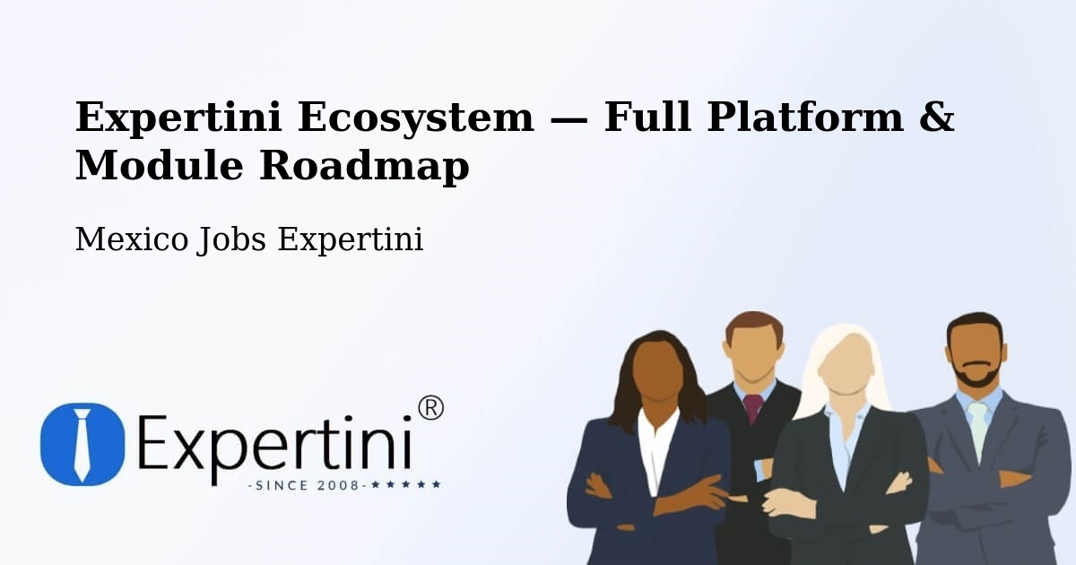 Expertini Ecosystem — Full Platform & Module Roadmap – Apango