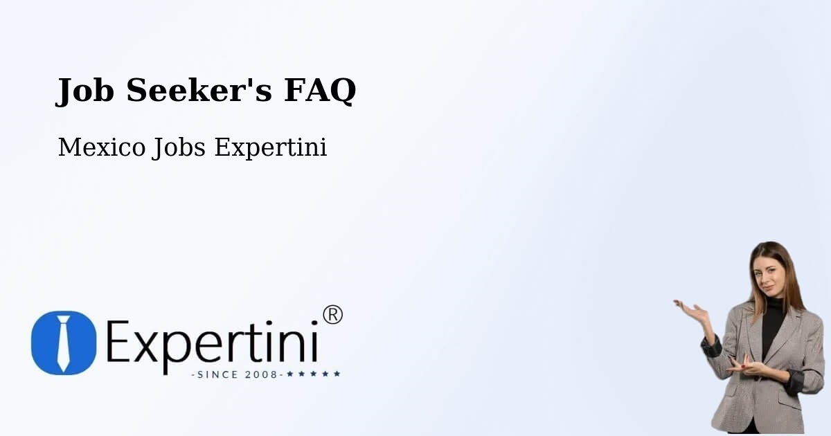 Employer FAQ – Apango - Mexico Jobs Expertini