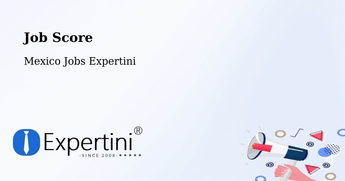 Job Score & Job Description Score Tool – Apango - Mexico Jobs Expertini